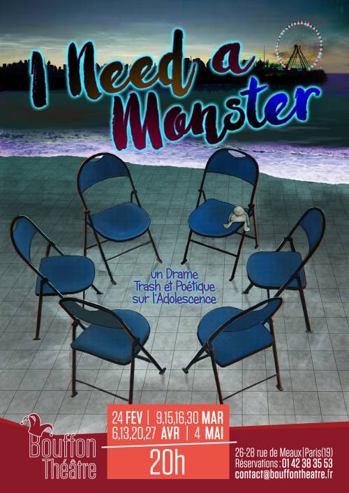 Affiche du spectacle I need a Monster