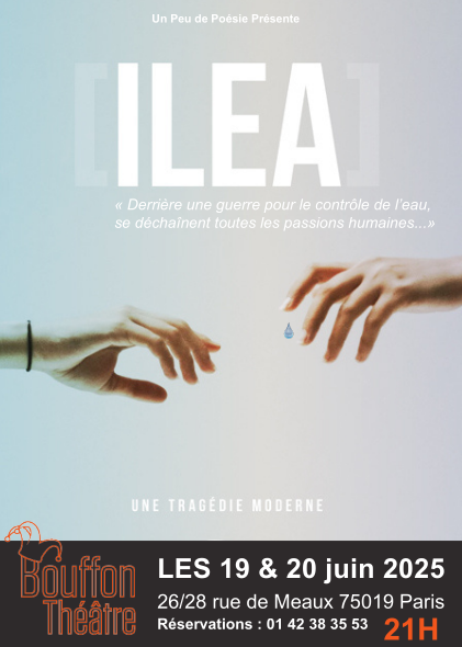 Affiche du spectacle Ilea